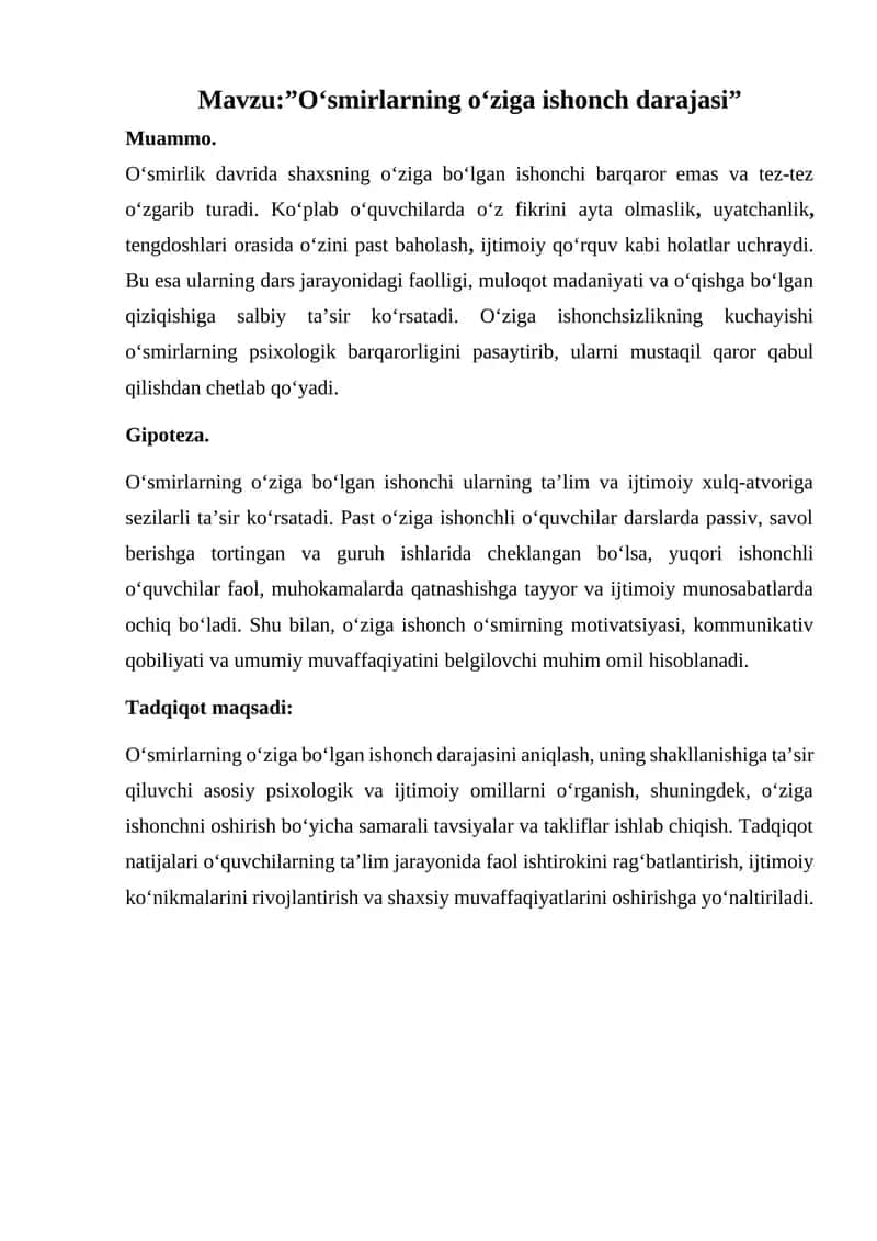 O‘smirlikning o‘ziga ishonch darajasi