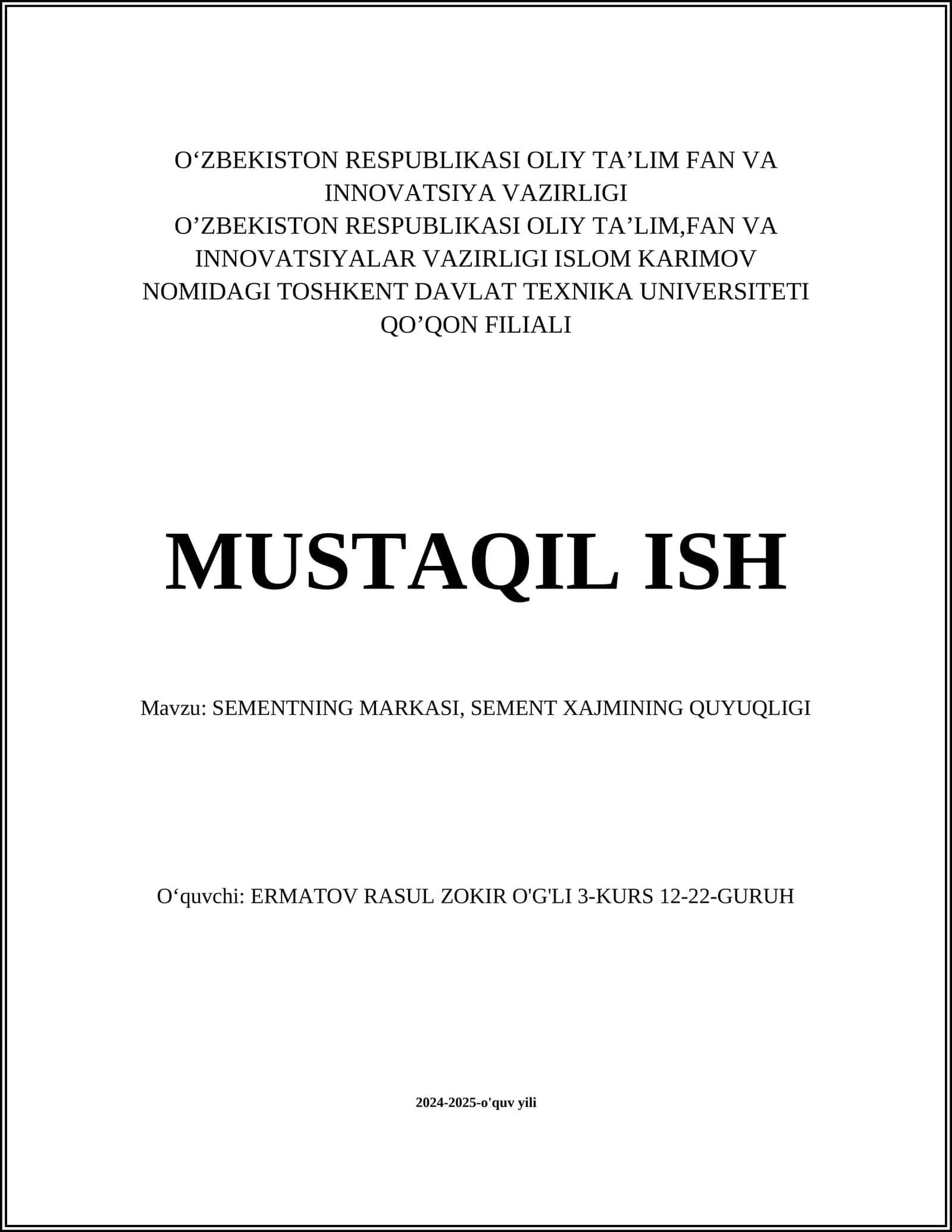 SEMENTNING MARKASI, SEMENT XAJMINING QUYUQLIGI
