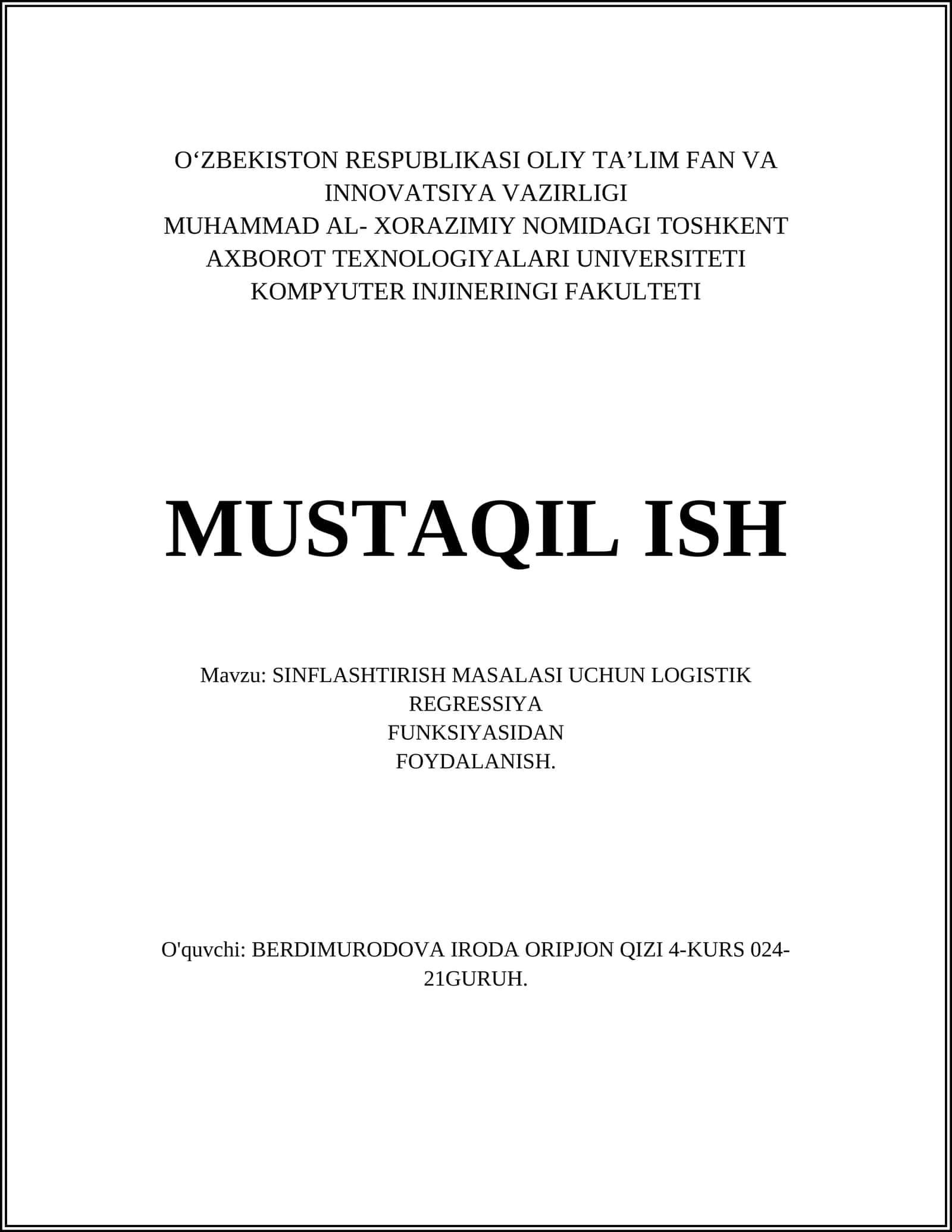 SINFLASHTIRISH MASALASI UCHUN LOGISTIK REGRESSIYA FUNKSIYASIDAN Foydalanish
