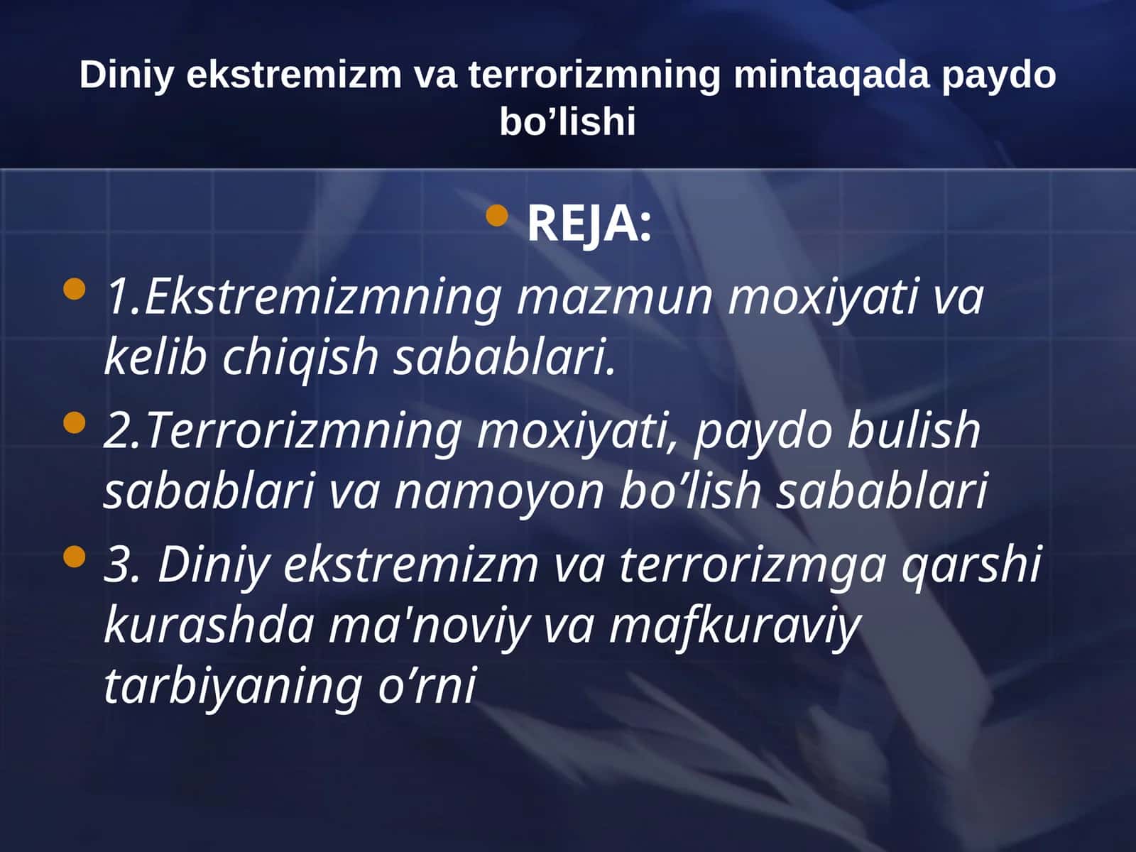 Diniy ekstremizm va terrorizmning mintaqada paydo bo’lishi