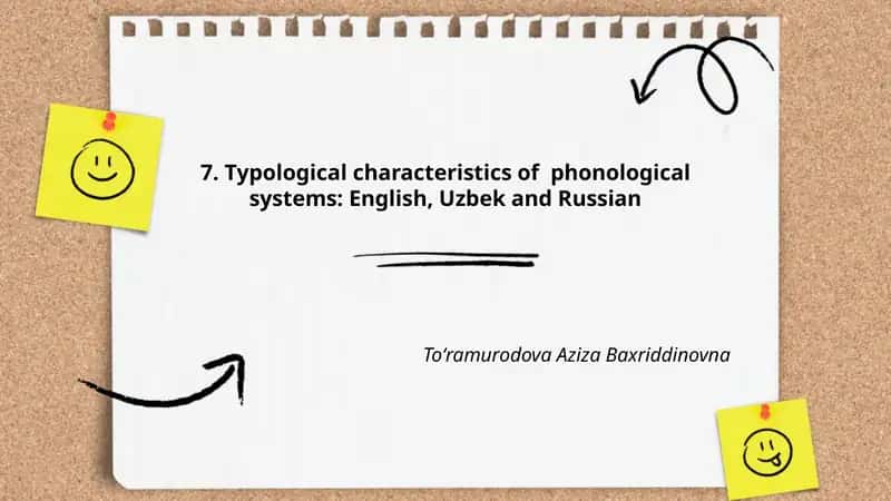 Typological characteristics of phonological systems: English, Uzbek and Russian