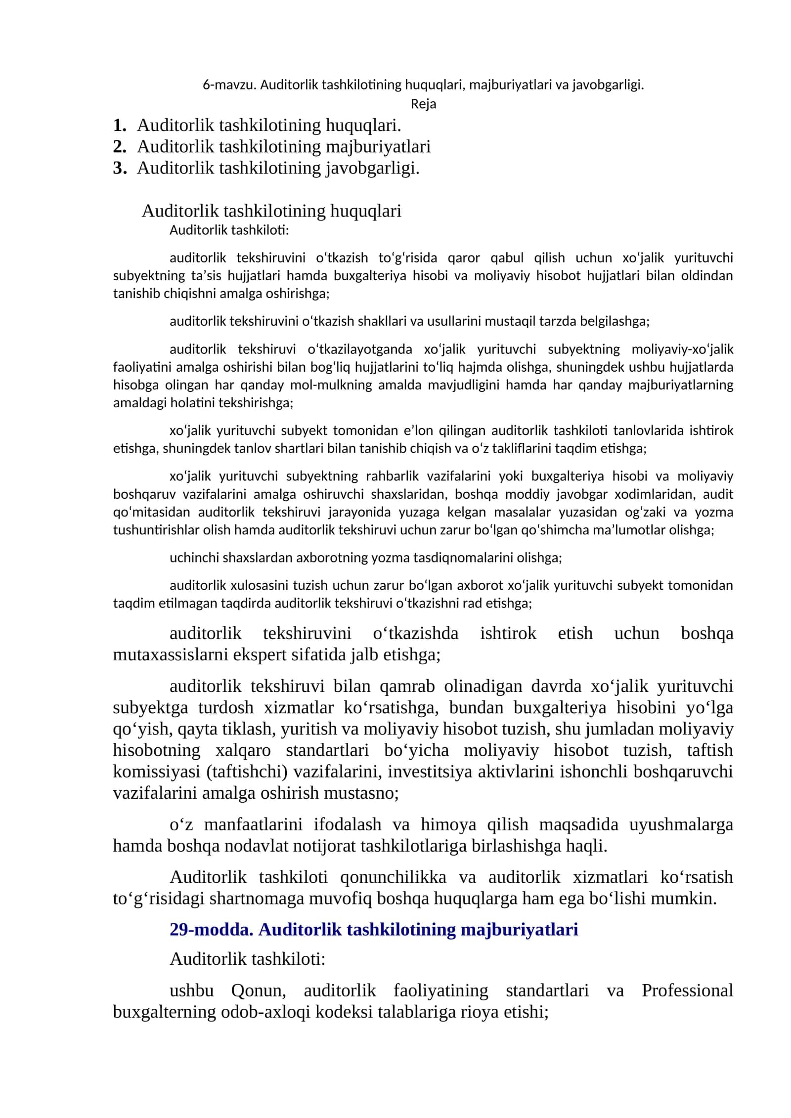 Auditorlik tashkilotining huquqlari, majburiyatlari va javobgarligi