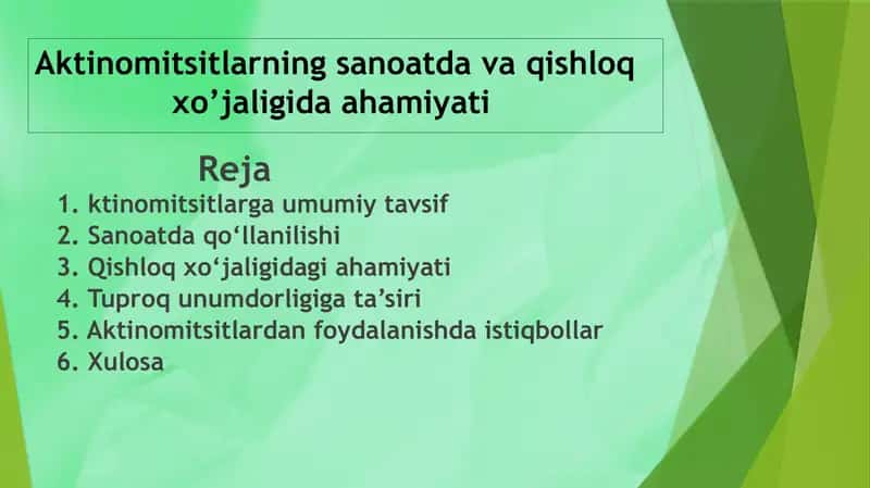 Aktinomitsitlarning sanoatda va qishloq xo’jaligida ahamiyati