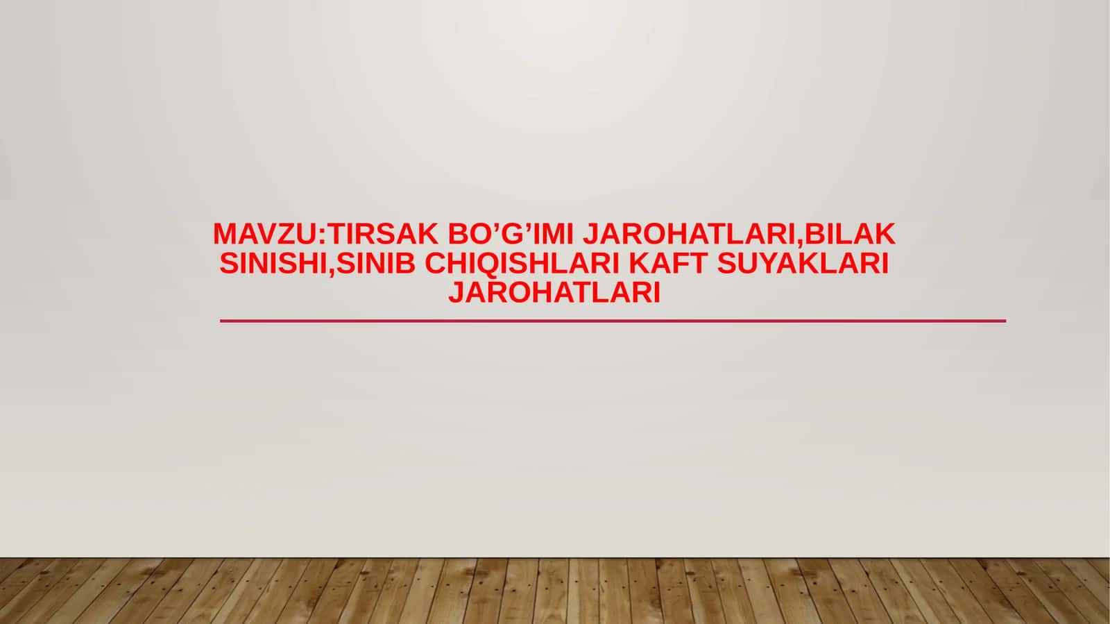 Tirsak bo’g’imi jarohatlari, bilaksinishi, sinib chiqishlari kaftsuyaklari jarohatlari