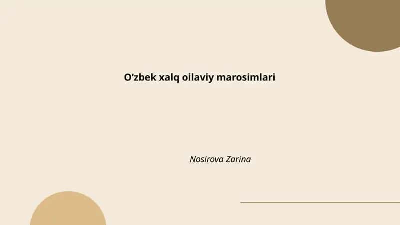 Oʻzbek xalq oilaviy marosimlari