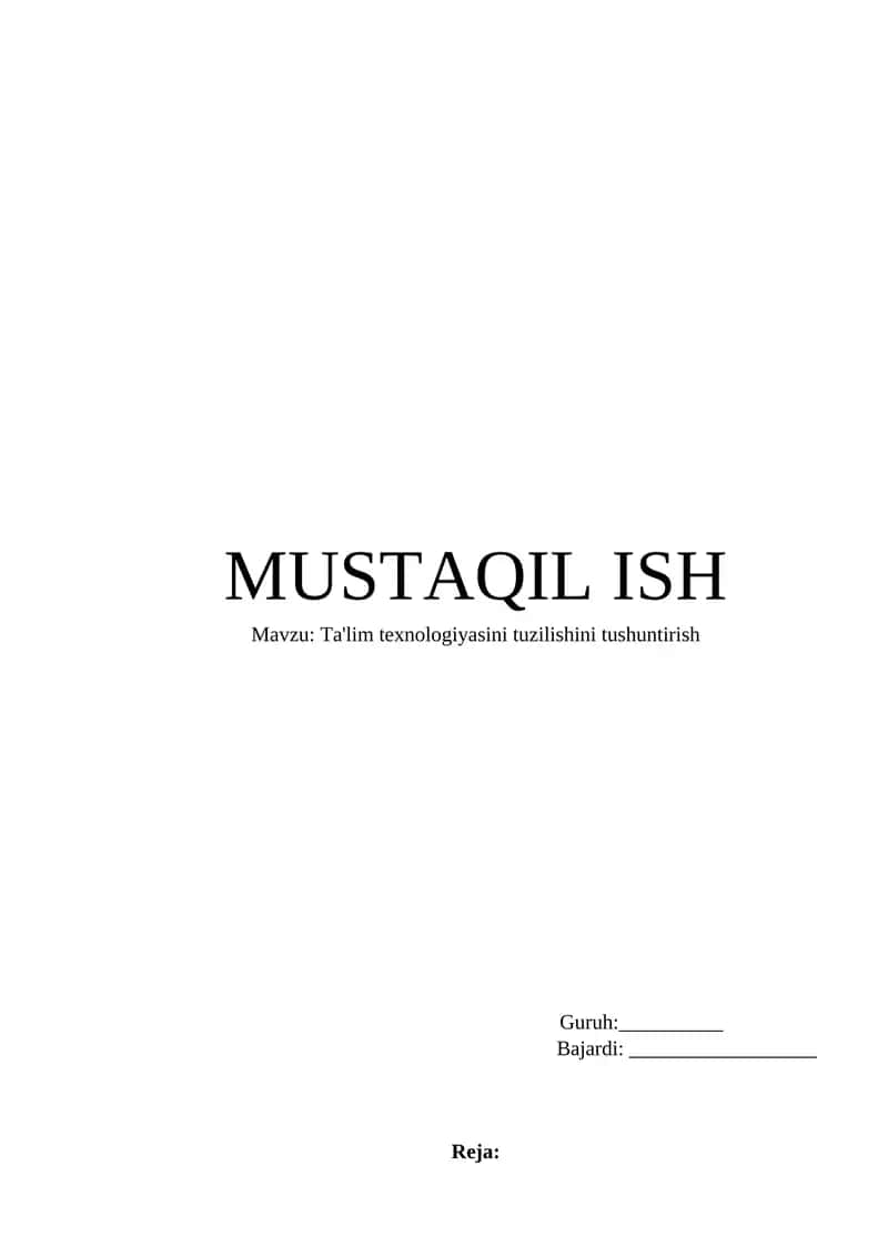 Ta'lim Texnologiyasi Tuzilishini Tushuntirish