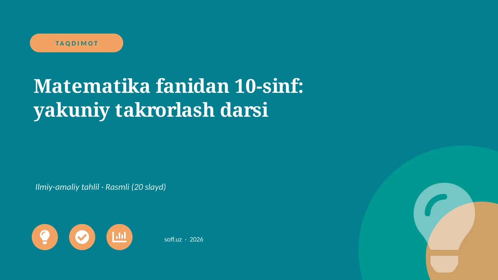 Matematika fanidan 10-sinf: yakuniy takrorlash darsi