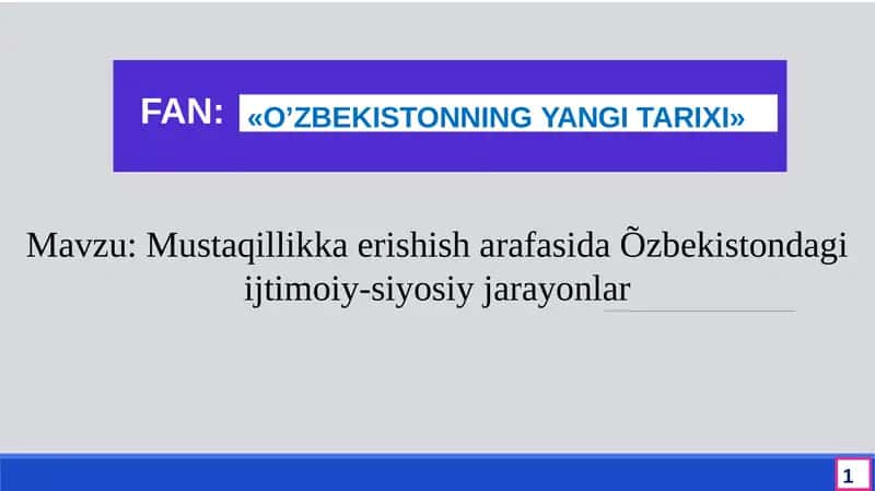 O'ZBEKISTONNING YANGI TARIXI