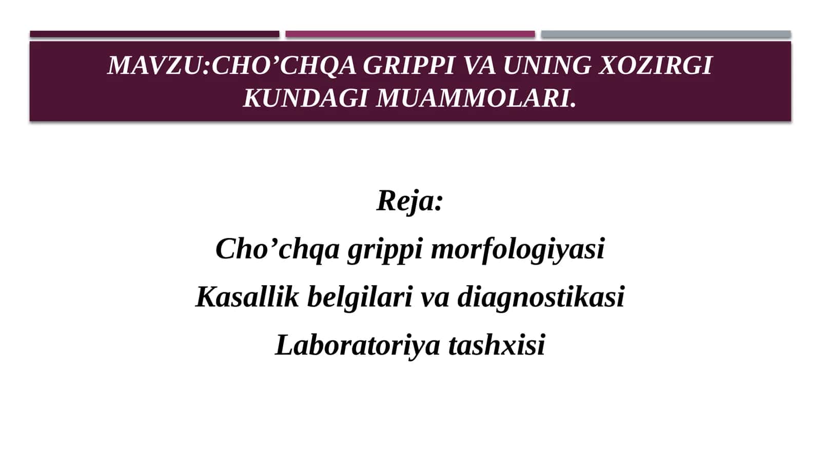 Cho’chqa grippi va uning xozirgi kundagi muammolari
