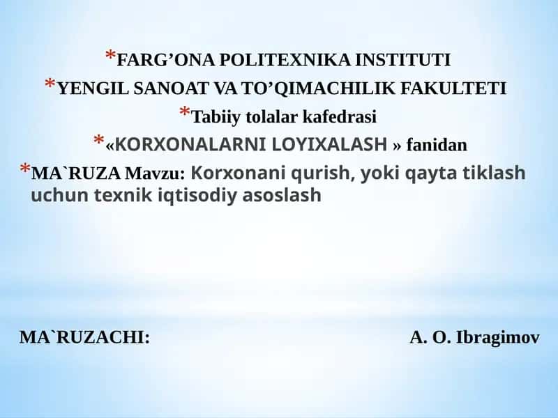 Korxona - buxalqxo'jaligining eng quyi halqiluvi