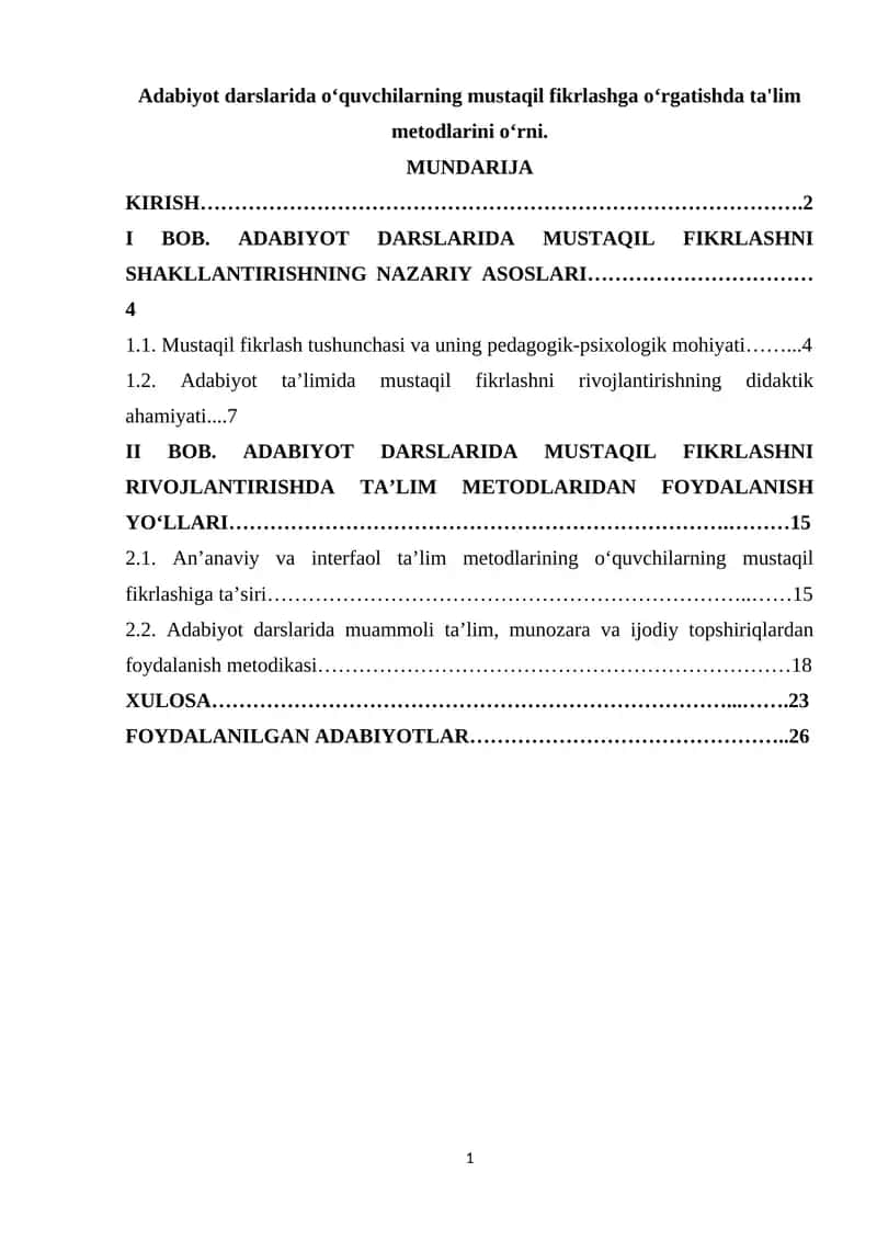 Adabiyot darslarida oʻquvchilarning mustaqil fikrlashga oʻrgatishda ta'lim metodlarini oʻrni.