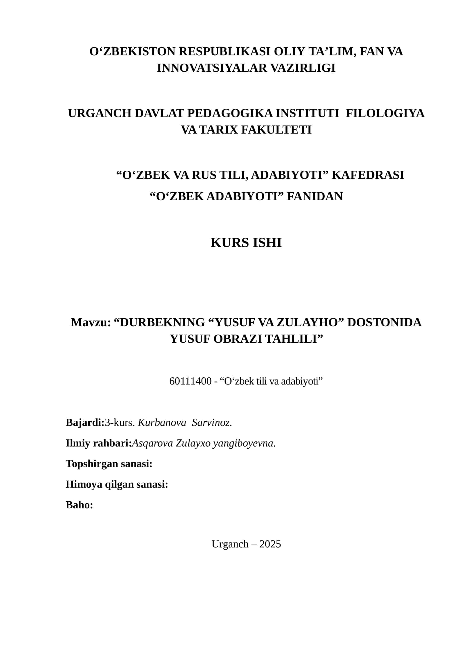“DURBEKNING “YUSUF VA ZULAYHO” DOSTONIDA YUSUF OBRAZI TAHLILI” KURS ISHI