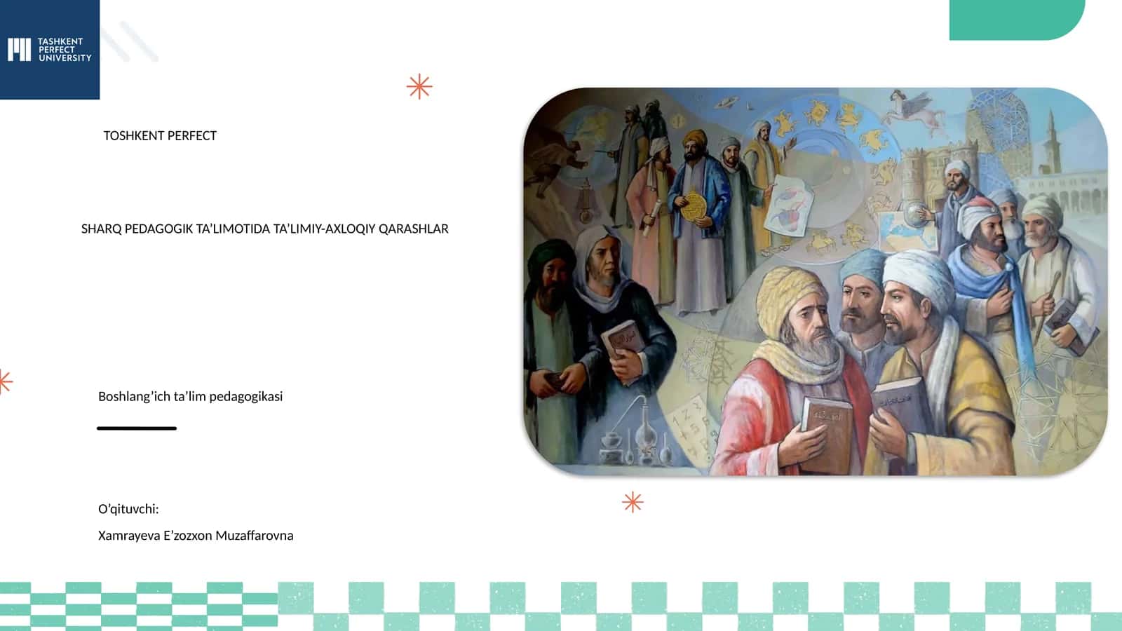 SHARQ PEDAGOGIK TA’LIMOTIDA TA’LIMIY-AXLOQIY QARASHLAR