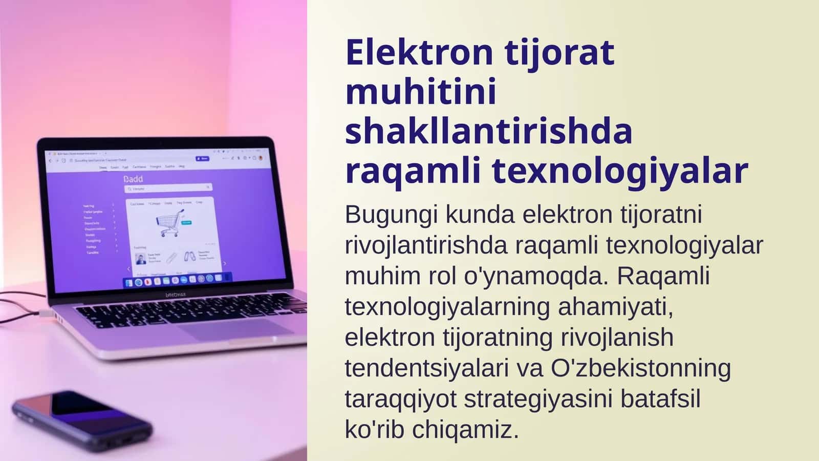 Elektron tijorat muhitini shakllantirishda raqamli texnologiyalar