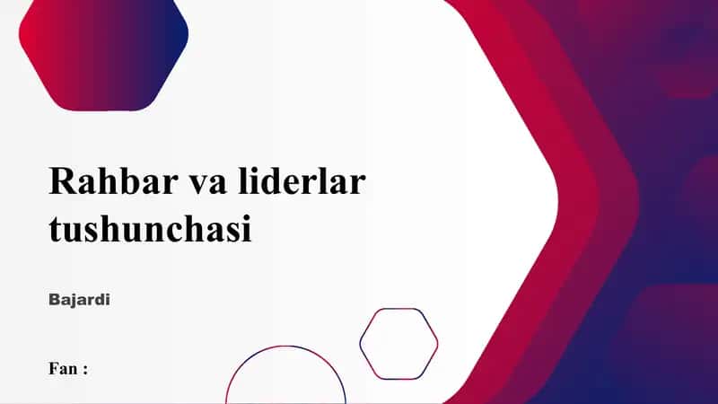 Rahbar va liderlar tushunchasi