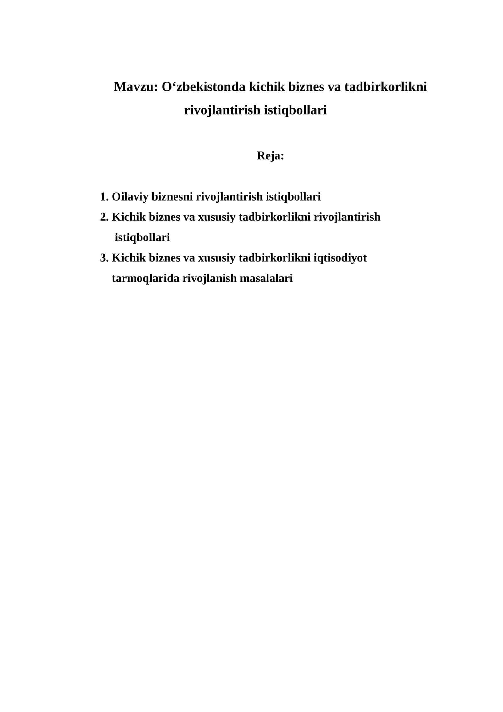 O‘zbekistonda kichik biznes va tadbirkorlikni rivojlantirish istiqbollari