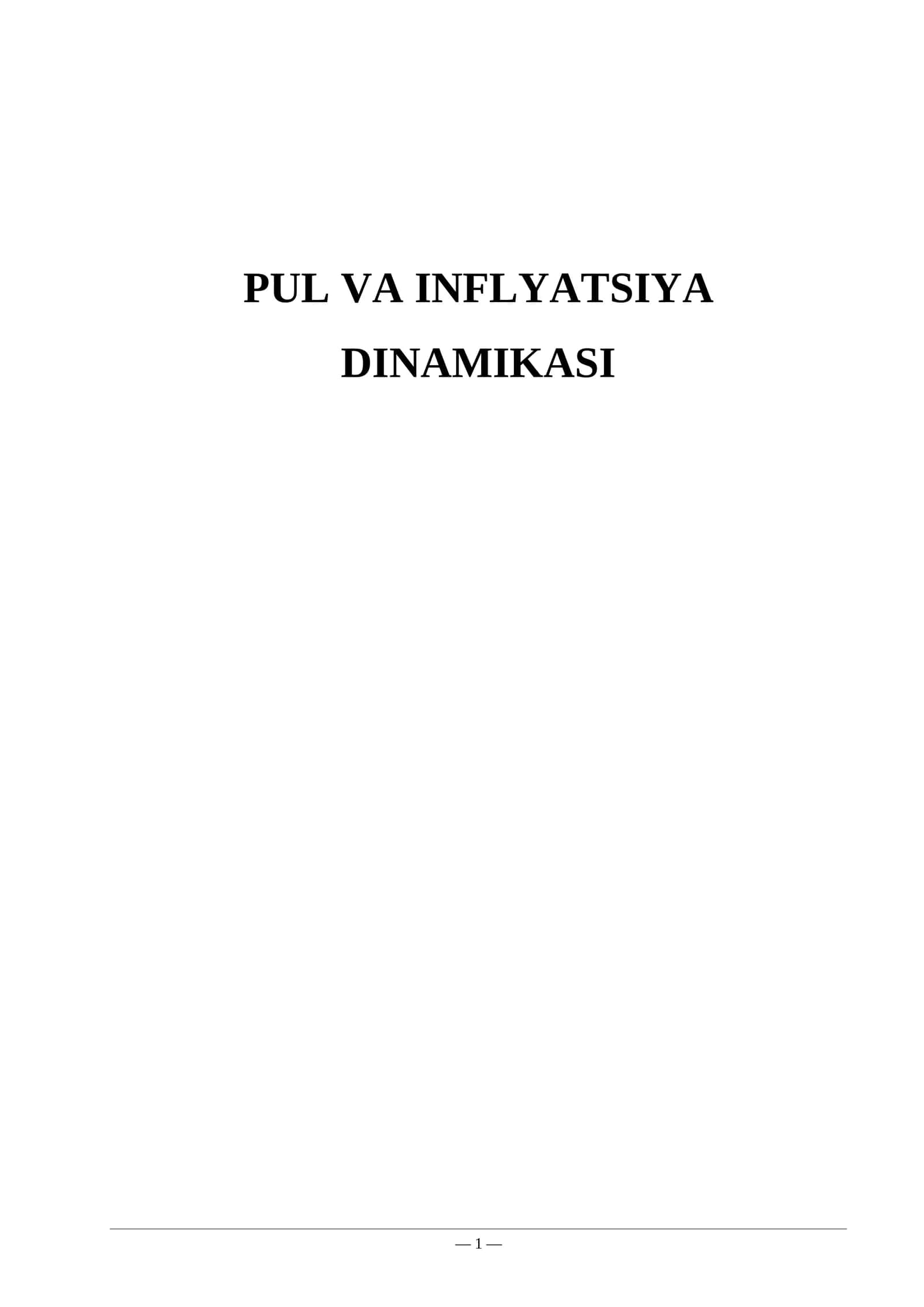 PUL va INFLYATSIYA DINAMIKasi