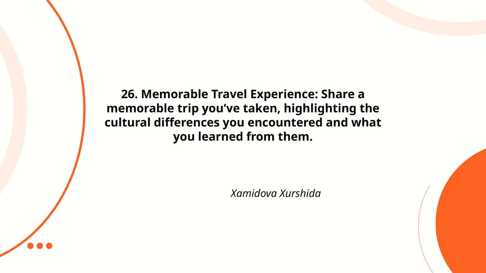 Memorable Travel Experience