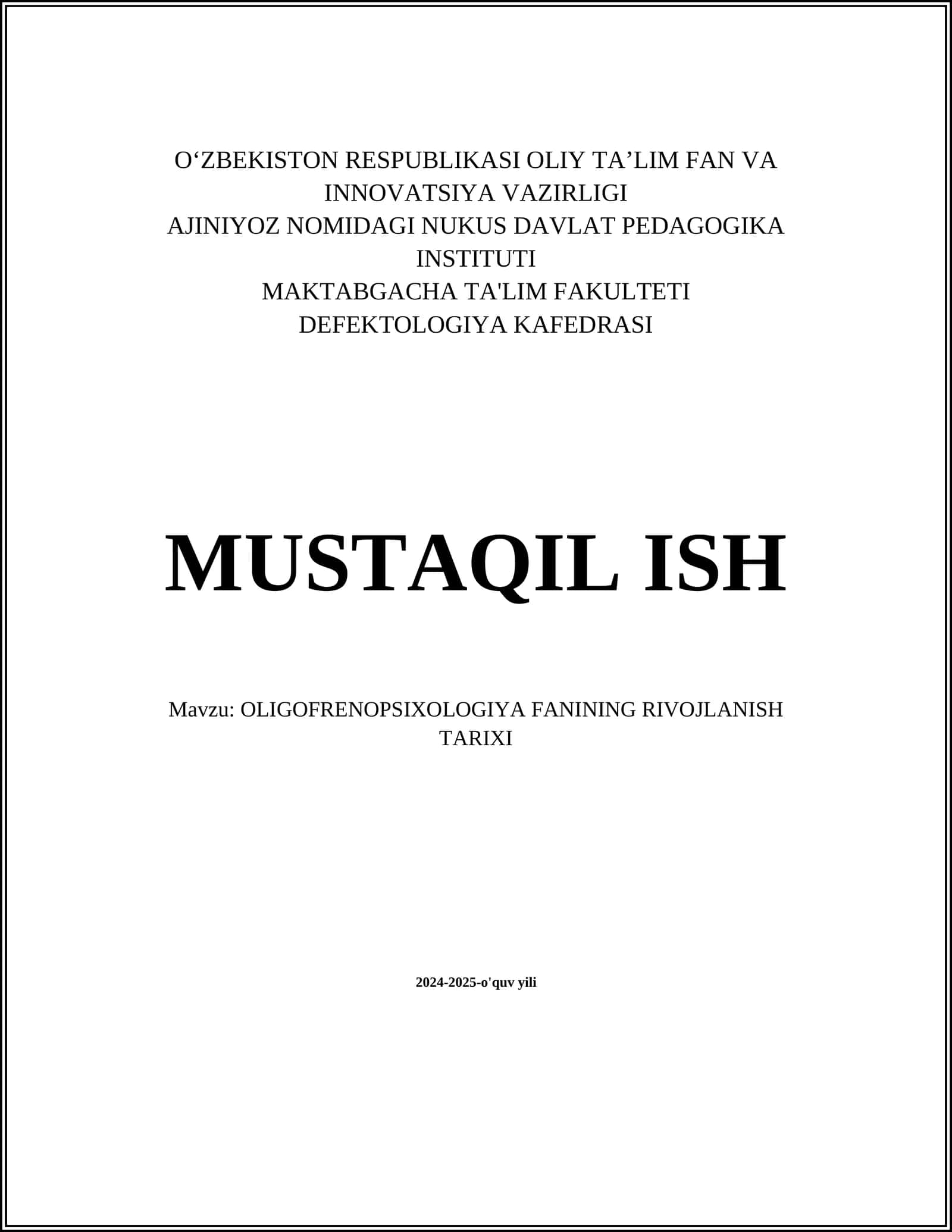 OLIGOFRENOPSIXOLOGIYA FANINING RIVOJLANISH TARIXI