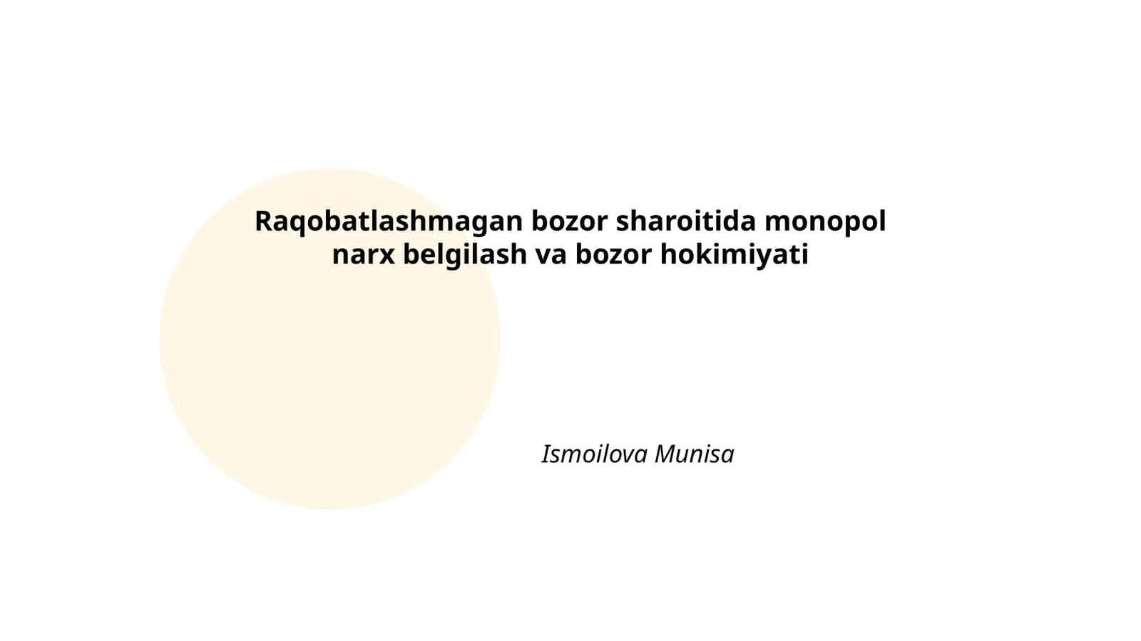 Raqobatlashmagan bozor sharoitida monopol narx belgilash va bozor hokimiyati