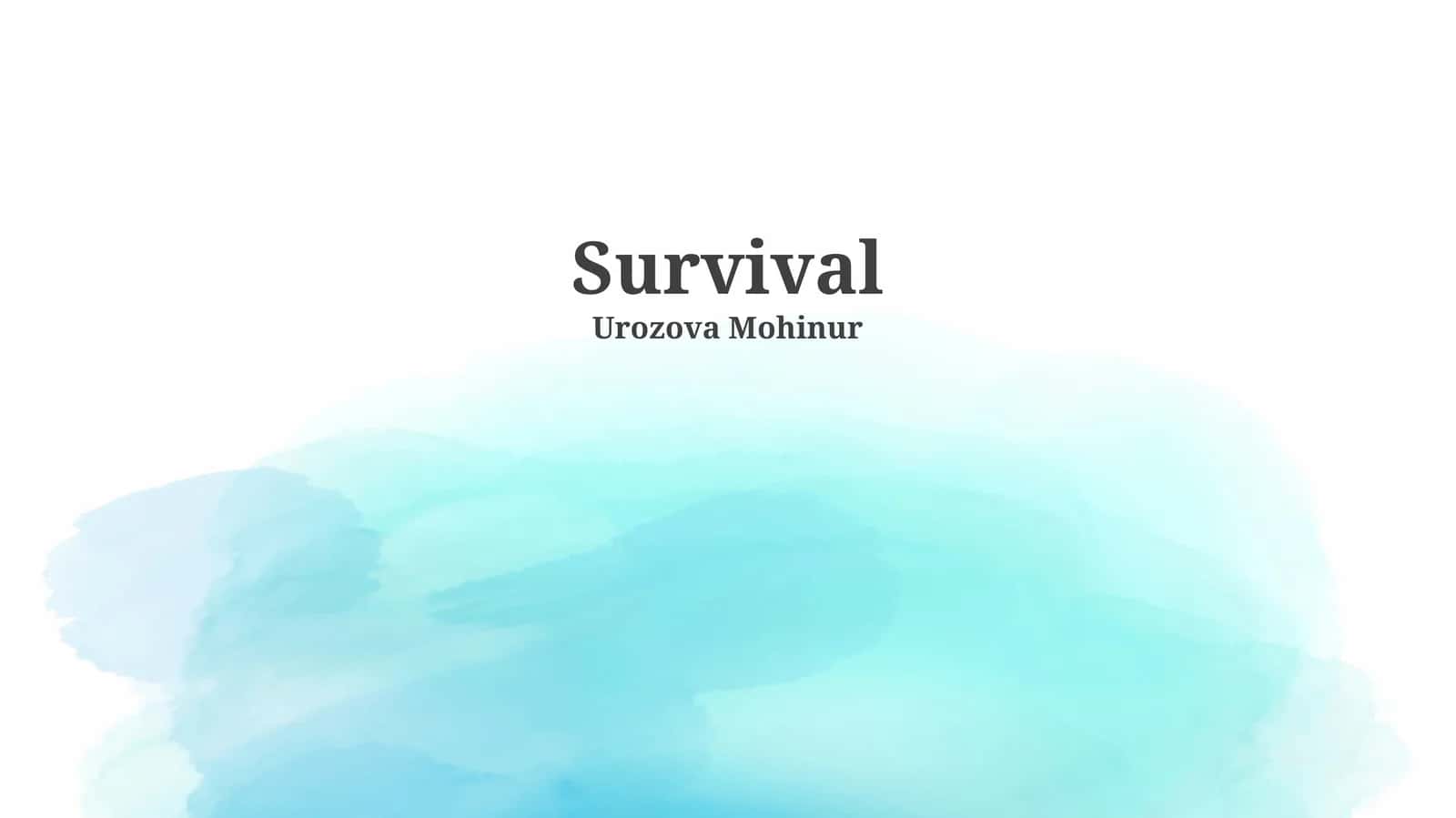 Survival