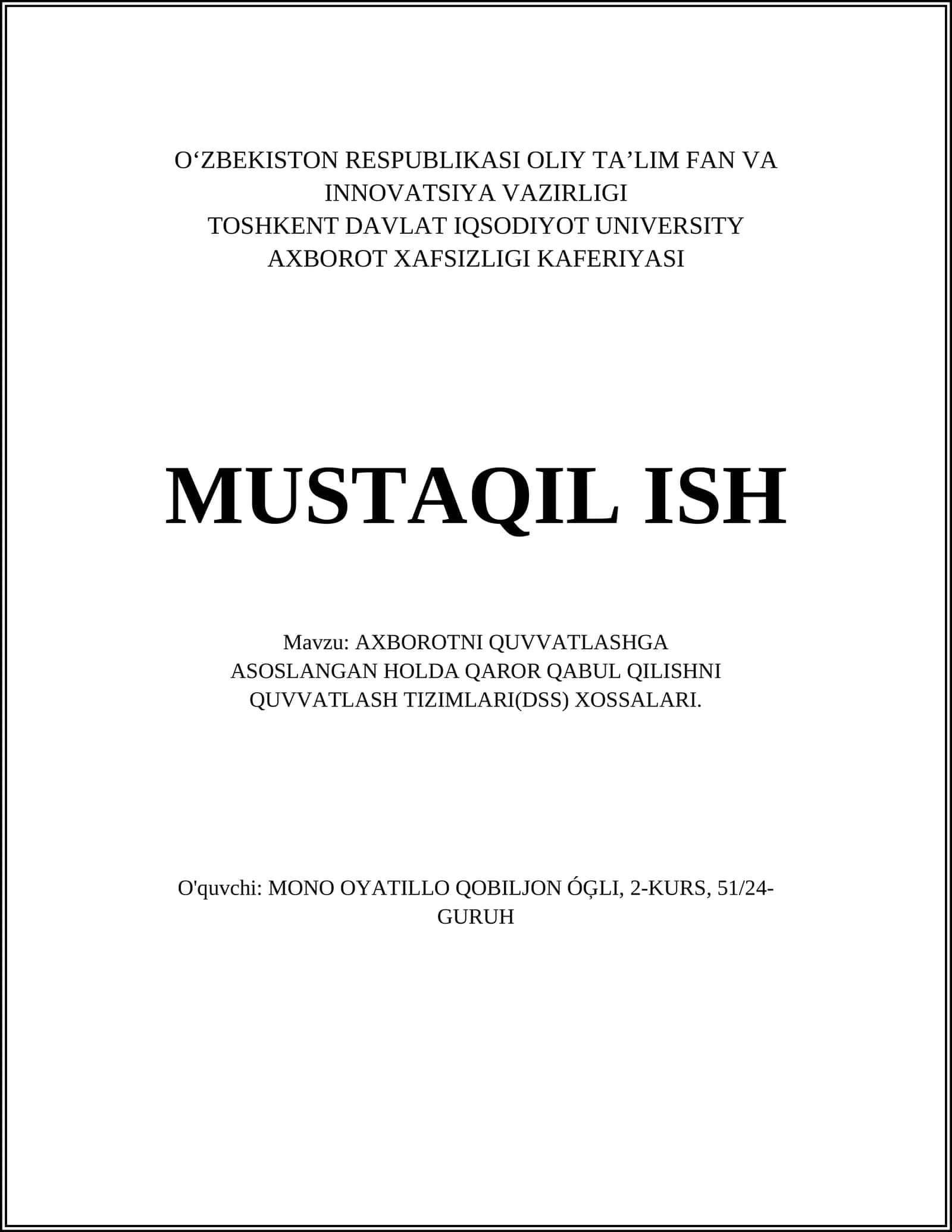 Qaror qabul qilish jarayonida axborot rolini o'rni