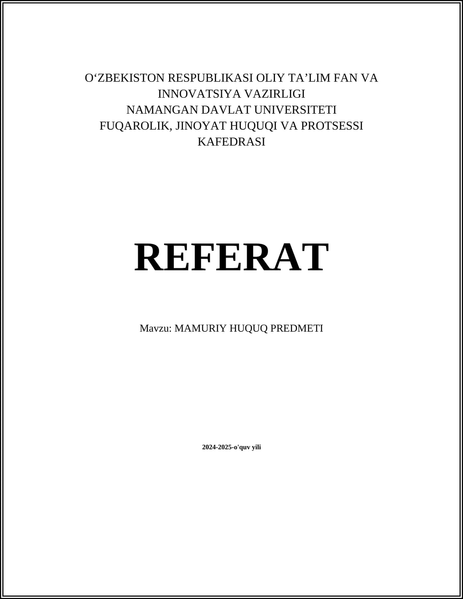 REFERAT Mavzu: MAMURIY HUQUQ PREDMETI