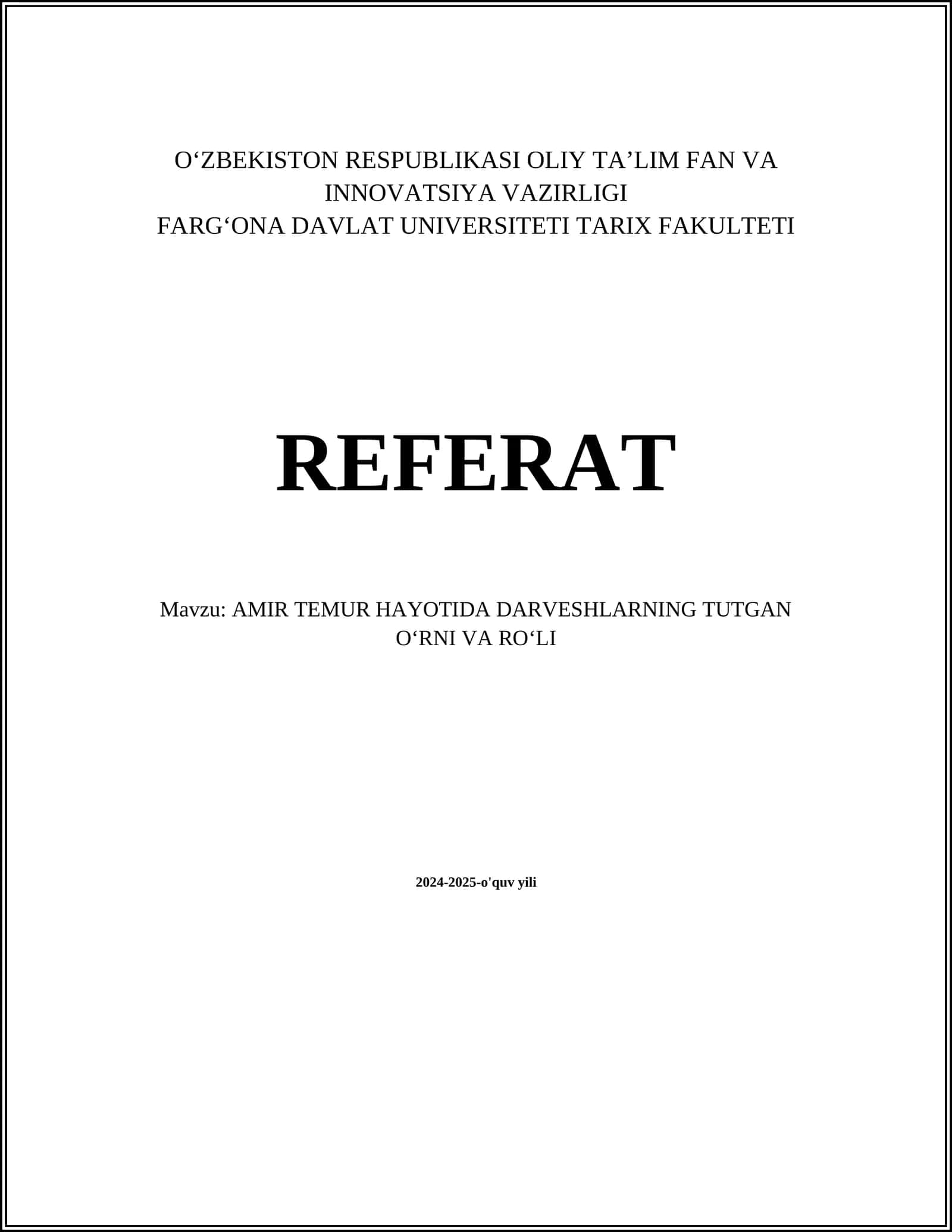 AMIR TEMUR HAYOTIDA DARVESHLARNING TUTGAN OʻRNI VA ROʻLI