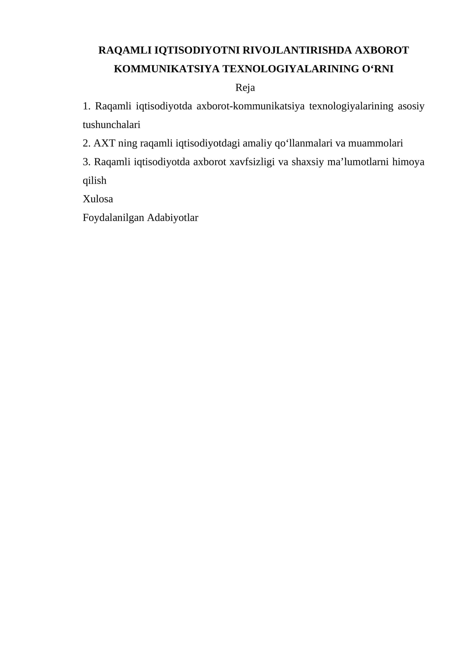 Raqamli iqtisodiyotni rivojlantirishda axborot kommunikatsiya texnologiyalarining o'rni