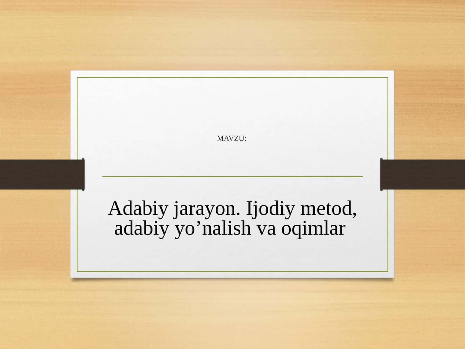 Adabiy jarayon. Ijodiy metod, adabiy yo’nalish va oqimlar