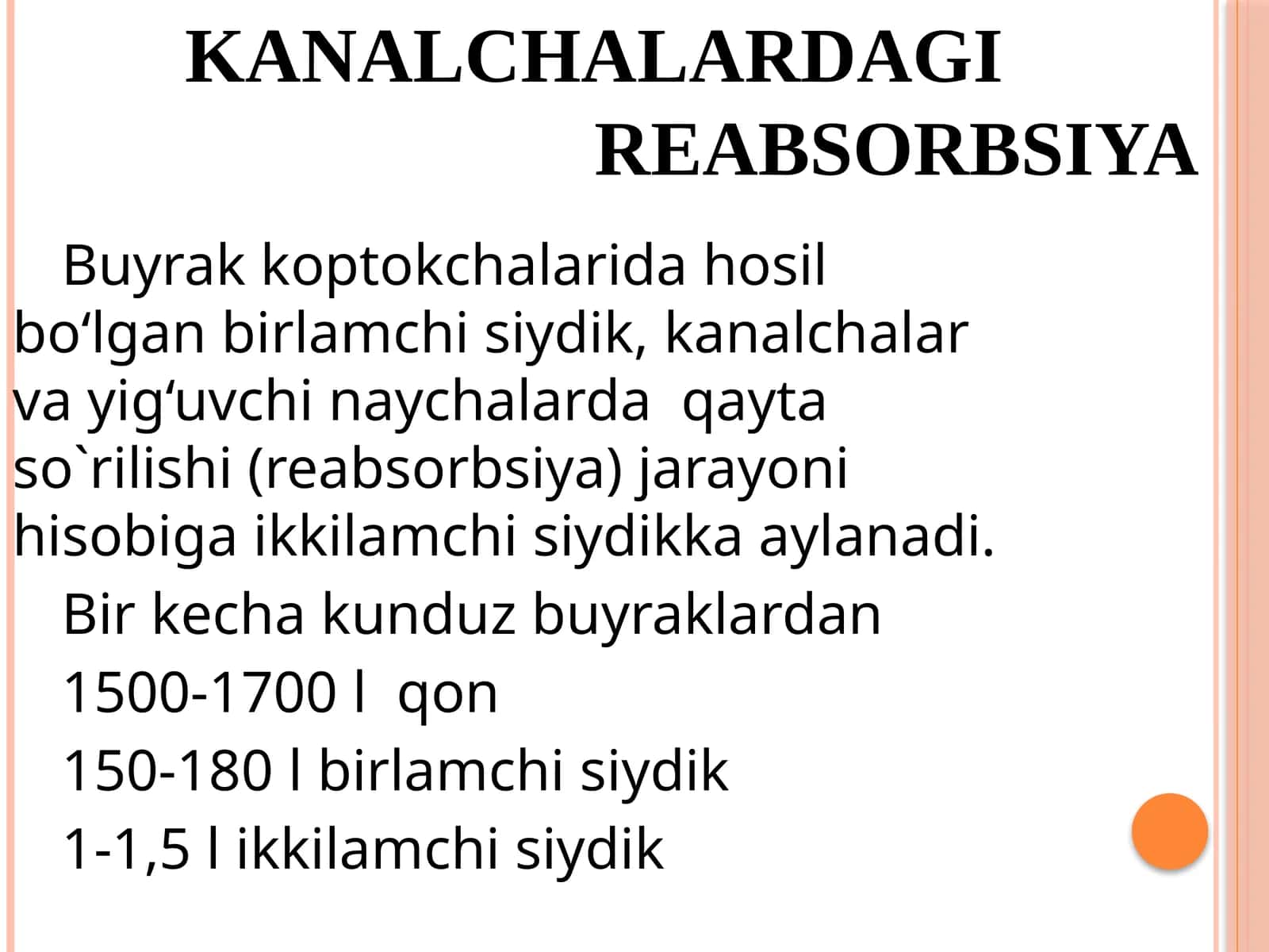 KANALCHALARDAGI REABSORBSIYA