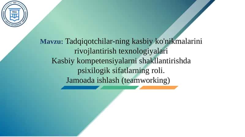 Tadqiqotchilar-ning kasbiy ko'nikmalarini rivojlantirish texnologiyalari