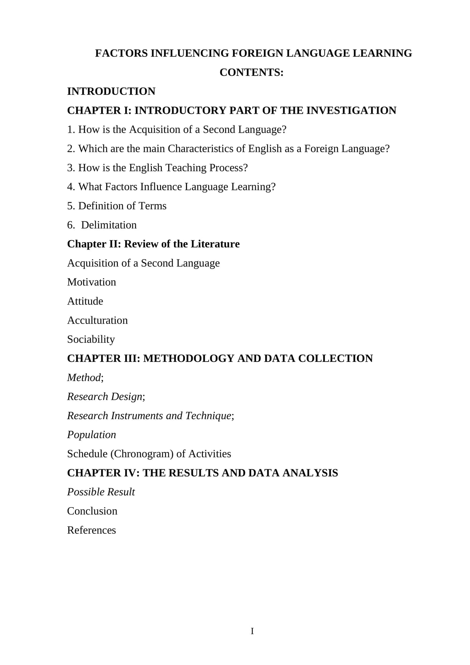 FACTORS INFLUENCING FOREIGN LANGUAGE LEARNING