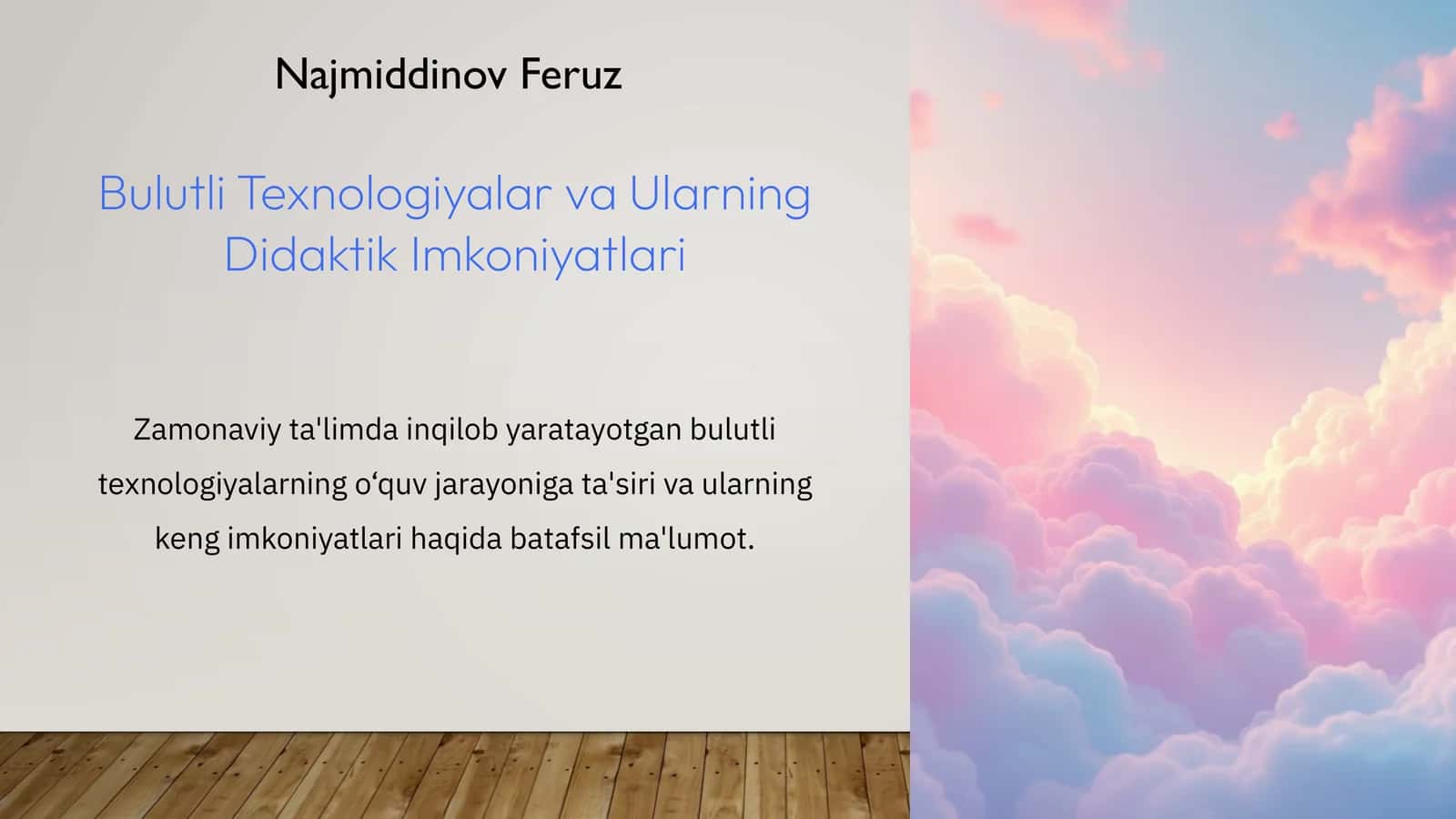 Bulutli Texnologiyalar va Ularning Didaktik Imkoniyatlari