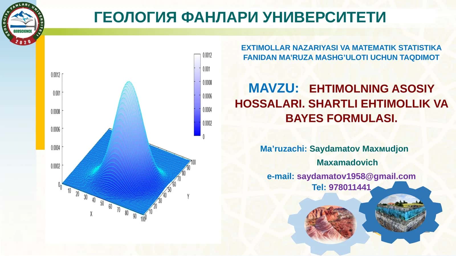 EXTIMOLLAR NAZARIYASI VA MATEMATIK STATISTIKA FANIDAN MA’RUZA MASHG’ULOTI