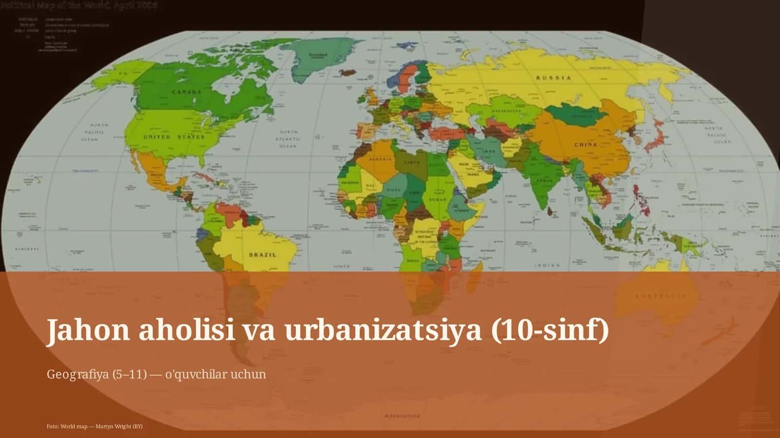 Jahon aholisi va urbanizatsiya (10-sinf)
