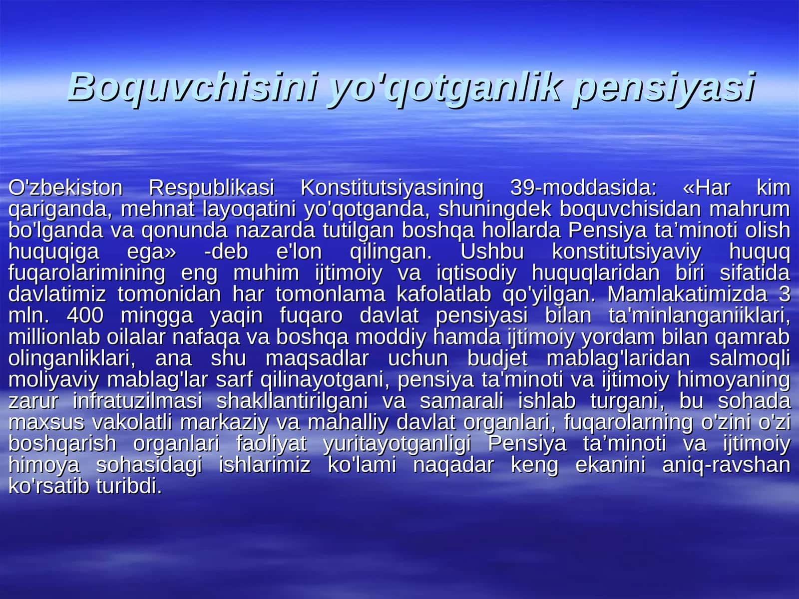 Boquvchisini yo'qotganlik pensiyasi