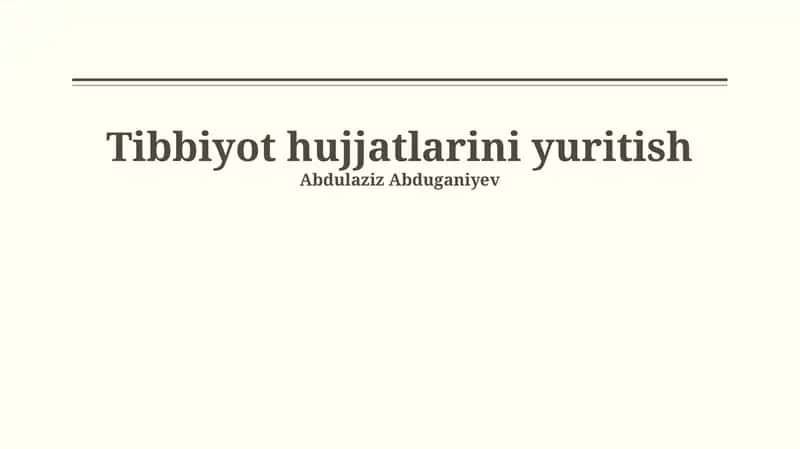 Tibbiyot hujjatlarini yuritish