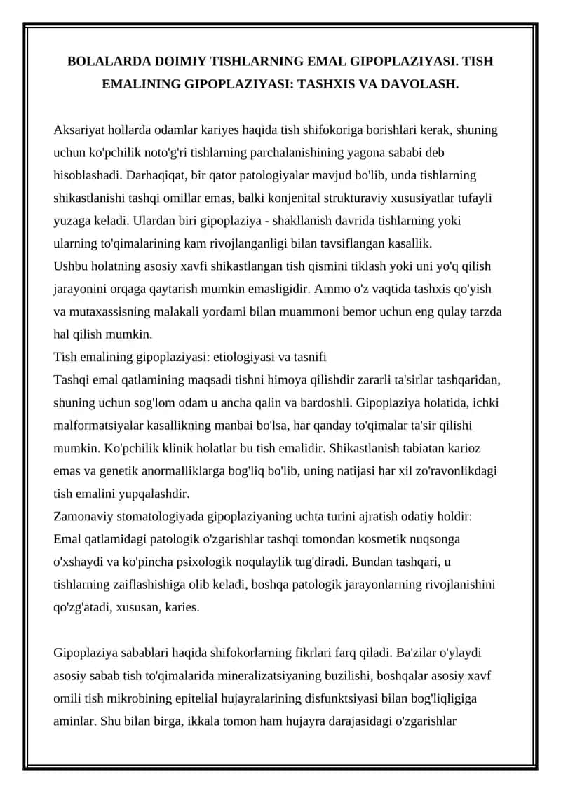 Tish emalining gipoplaziyasi: etiologiyasi va tasnifi