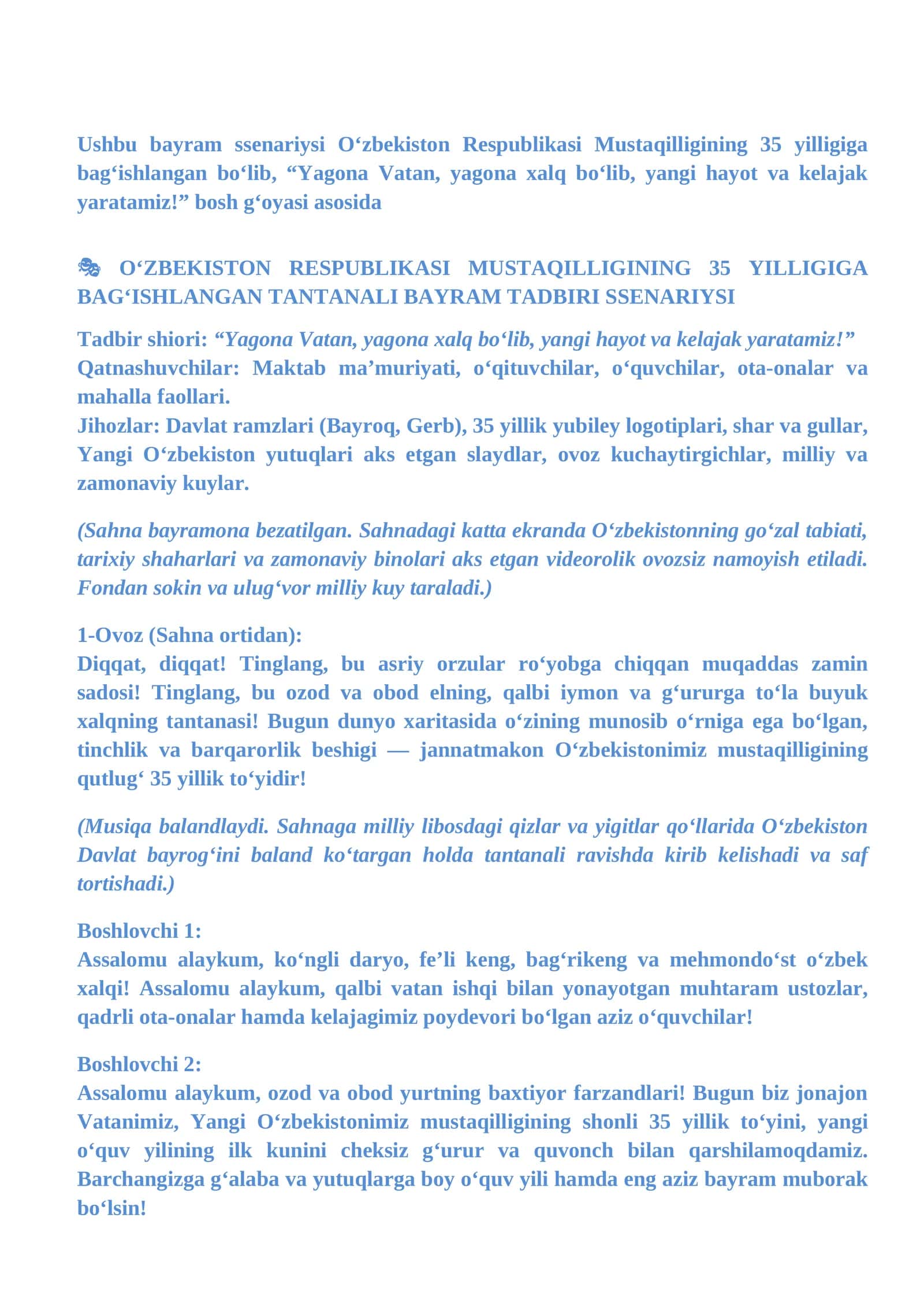 OʻZBEKISTON RESPUBLIKASI MUSTAQILLIGINING 35 YILLIGIGA BAGʻISHLANGAN TANTANALI BAYRAM TADBIRI SSENARIYSI