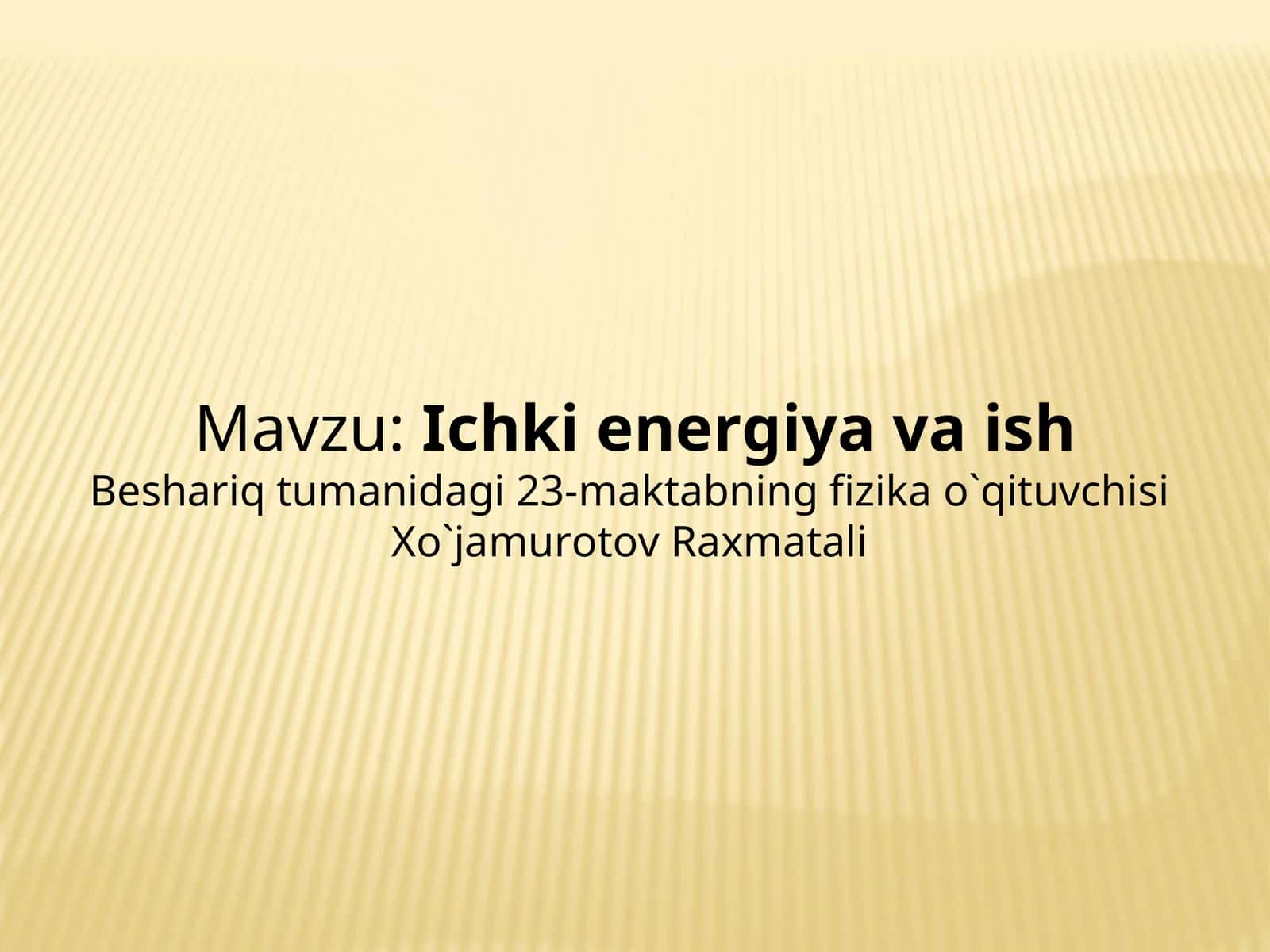 Ichki energiya va ish