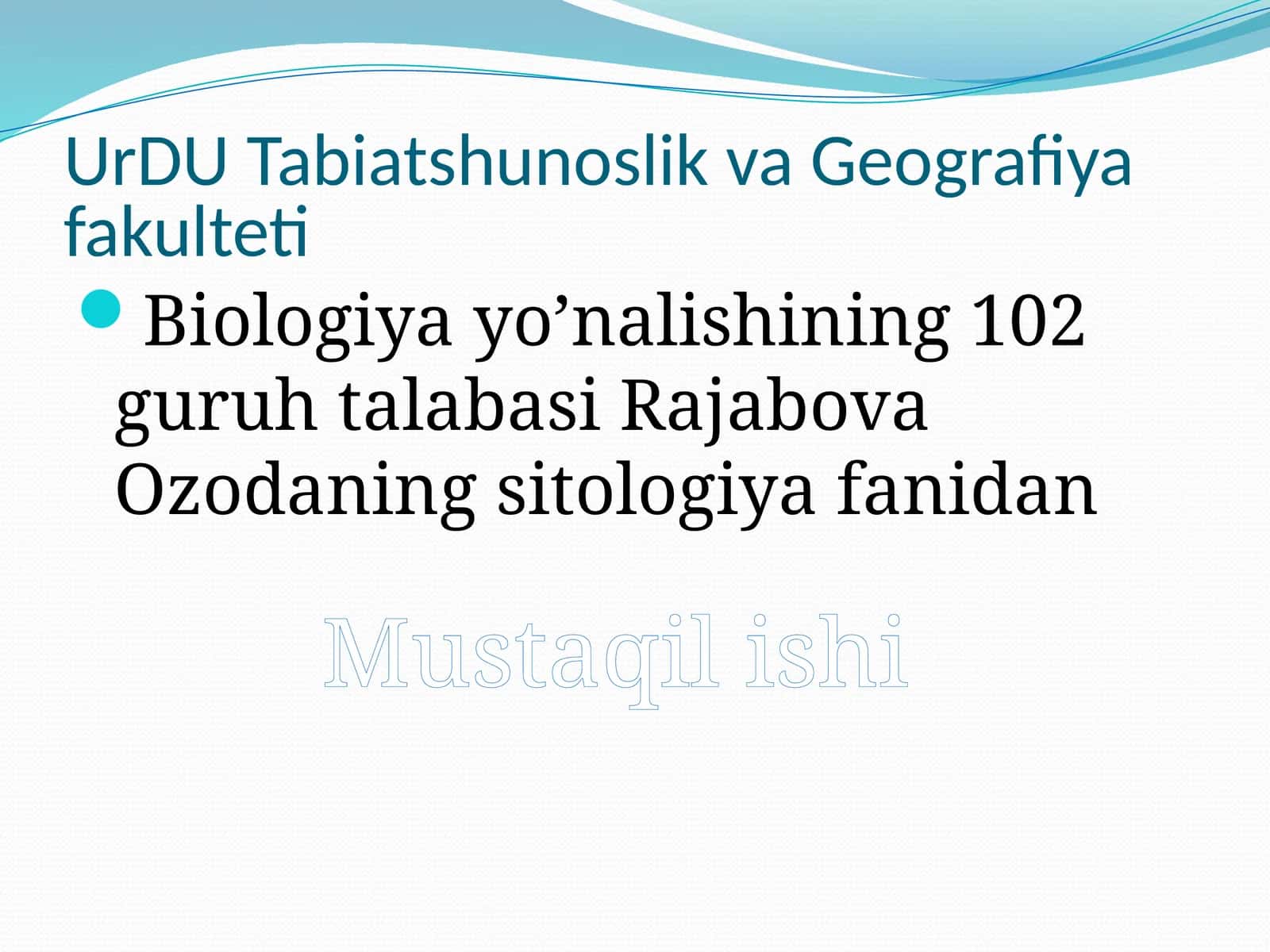 Rajabova Ozodaning Sitologiya Fanidan Mustaqilishi