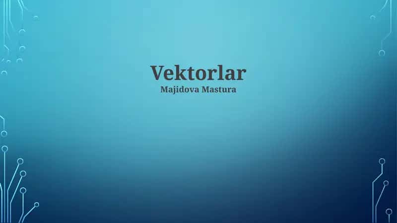 Vektorlar