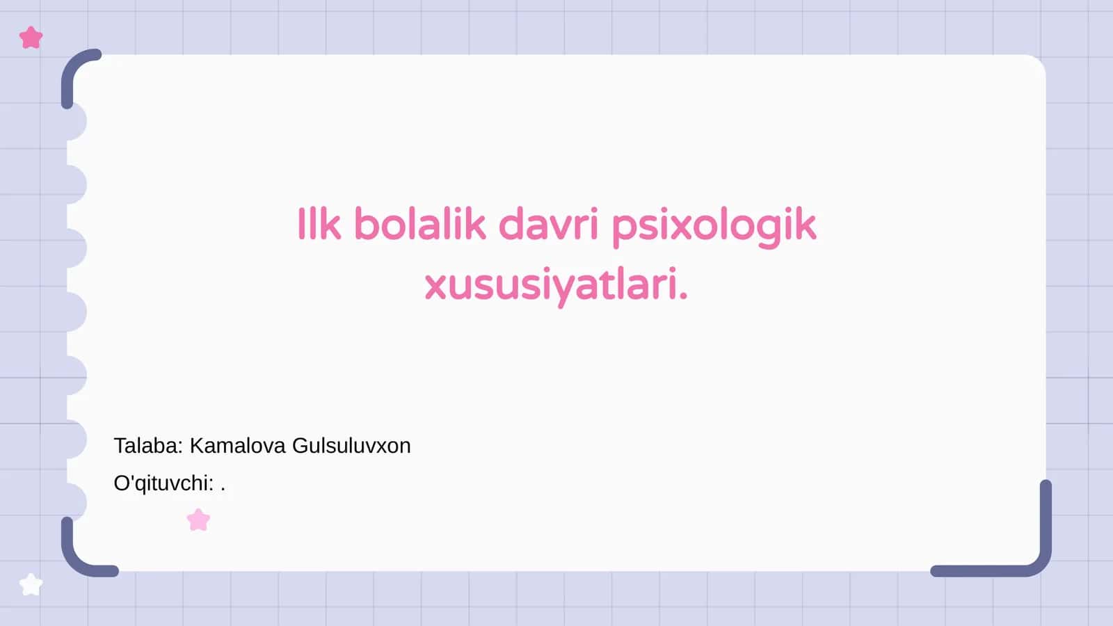 Ilk bolalik davri psixologik xususiyatlari