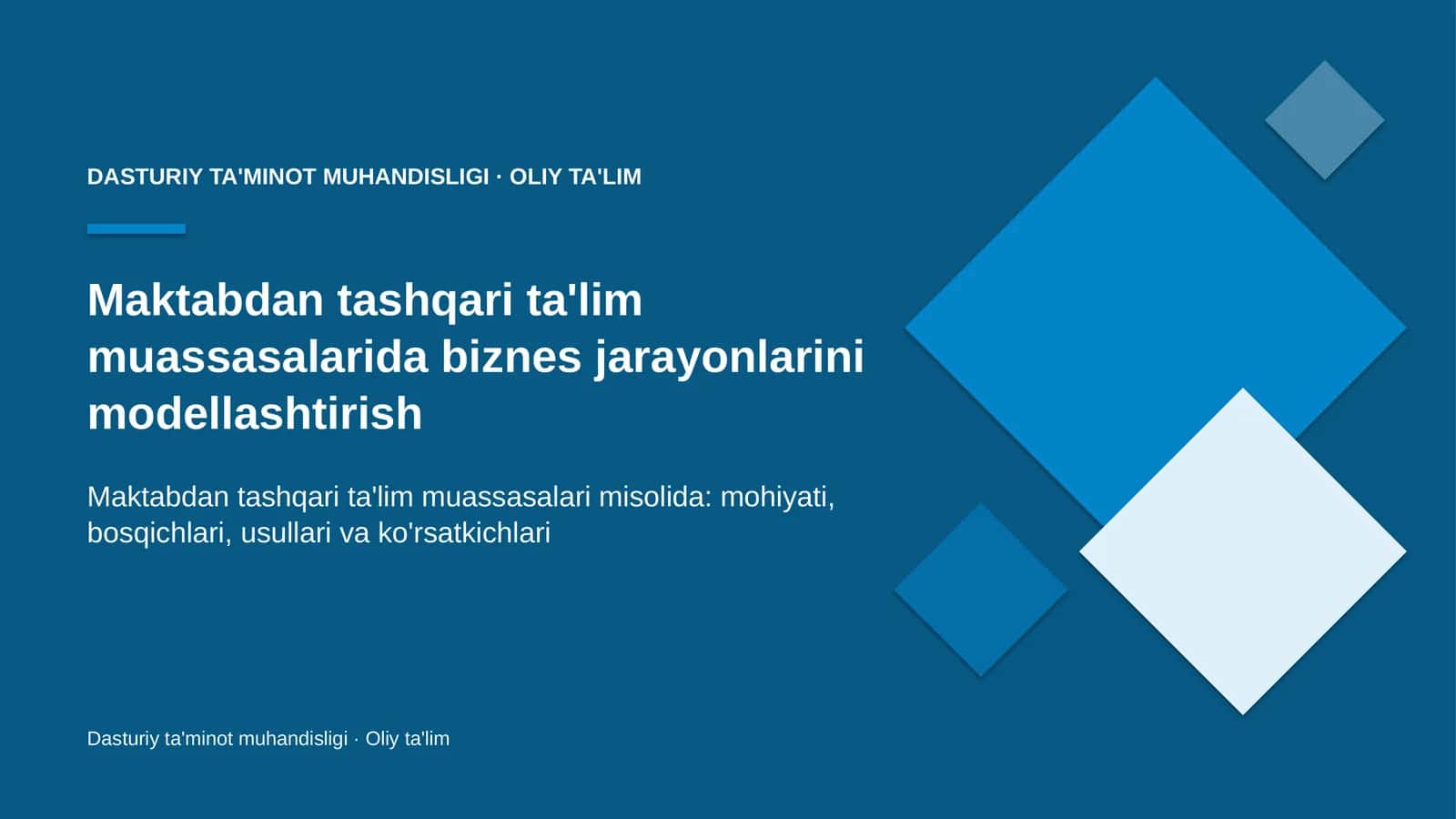 maktabdan tashqari ta'lim muassasalarida biznes jarayonlarini modellashtirish 4284