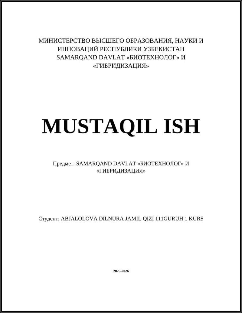 SAMARQAND DAVLAT «БИОТЕХНОЛОГ» И «ГИБРИДИЗАЦИЯ»