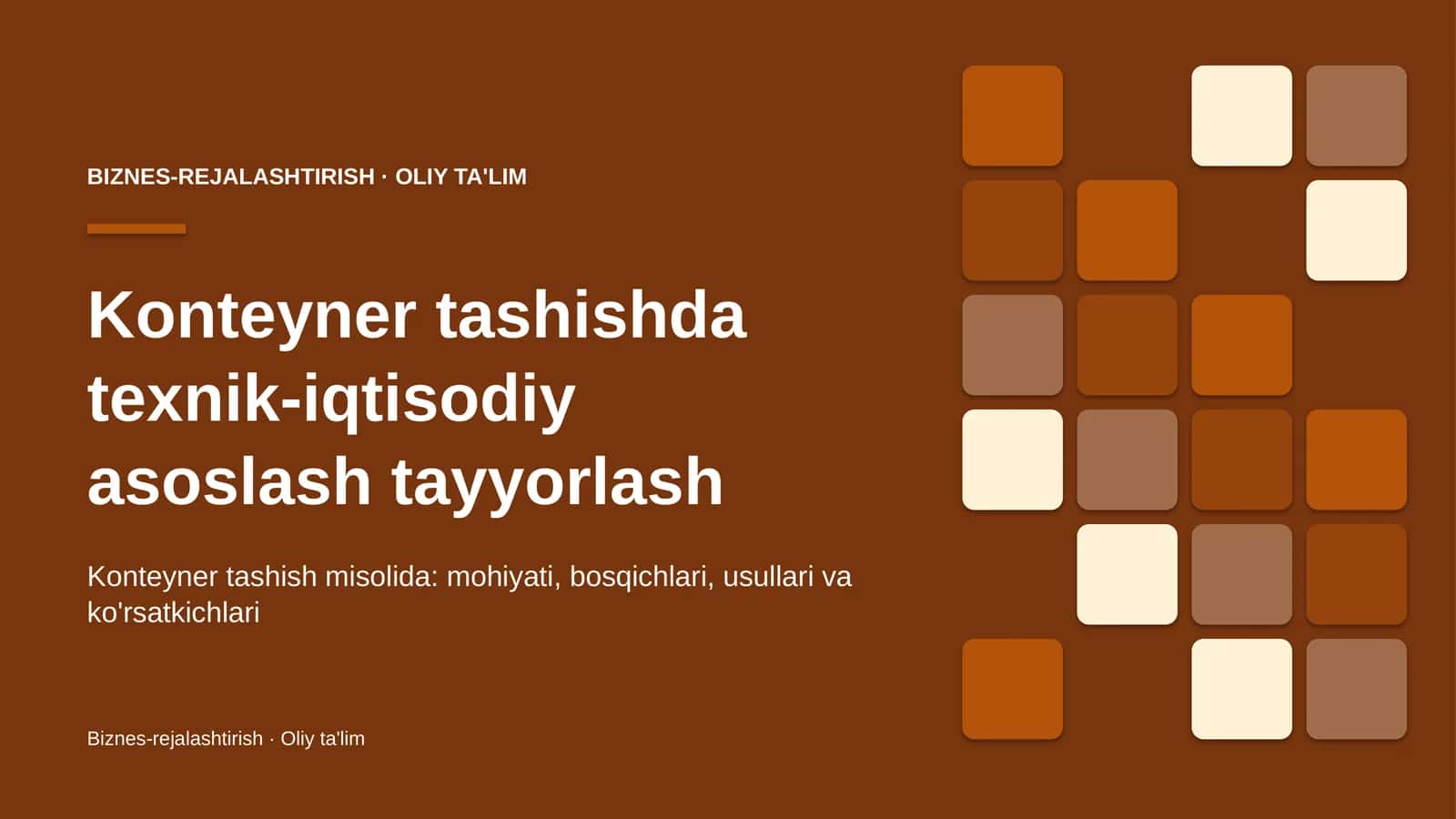 Konteyner tashishda texnik-iqtisodiy asoslash tayyorlash