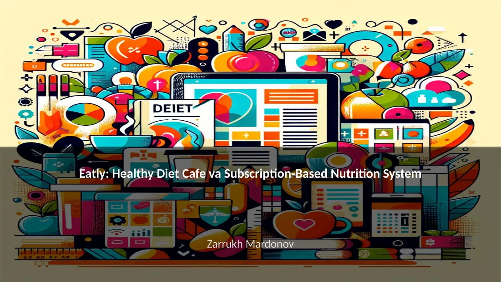 Eatly: Healthy Diet Cafe va Subscription-Based Nutrition System