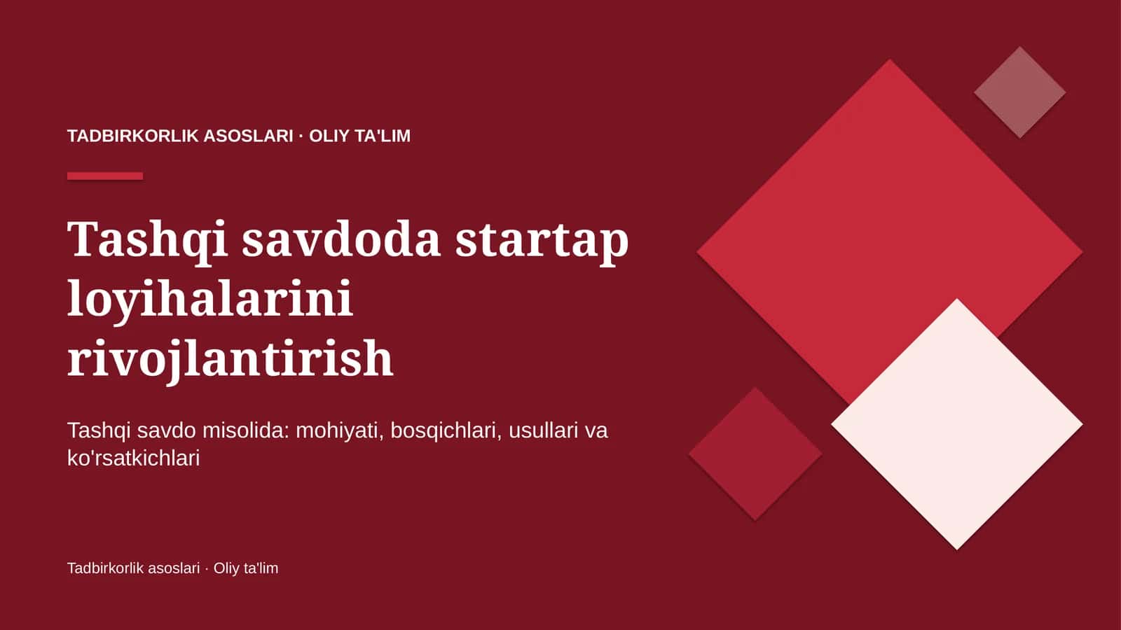 Tashqi savdoda startap loyihalarini rivojlantirish