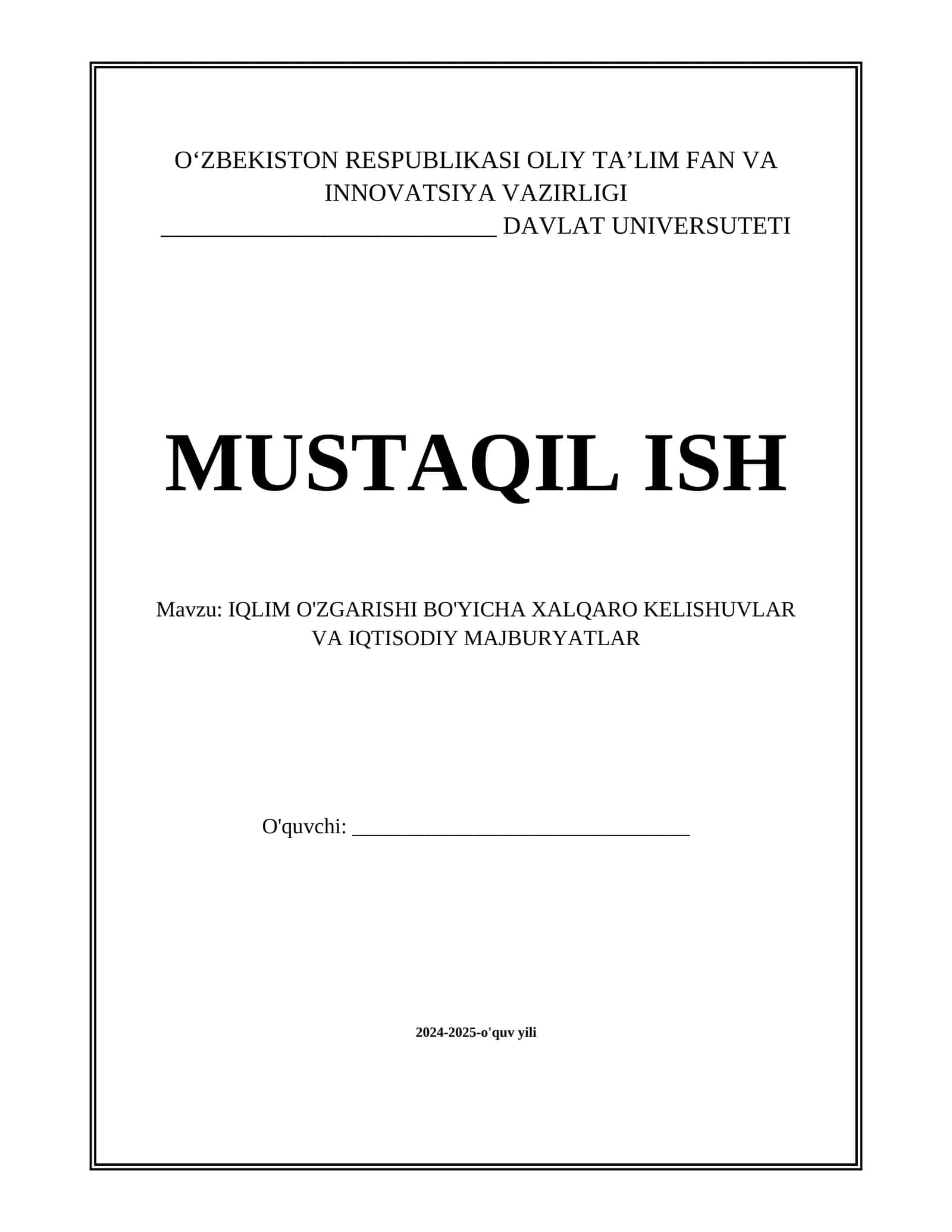 IQLIM O'ZGARISHI BO'YICHA XALQARO KELISHUVLAR VA IQTISODIY MAJBURYATLAR